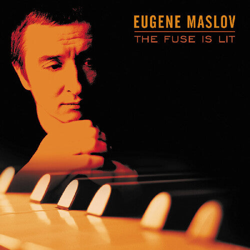 Eugene Maslov - Fuse Is Lit