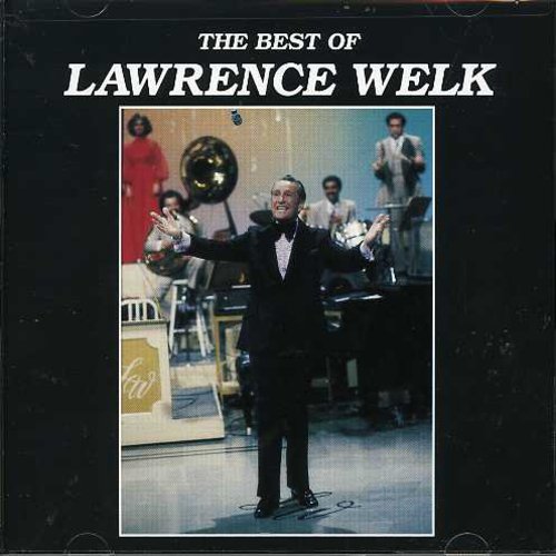 Lawrence Welk - Best of