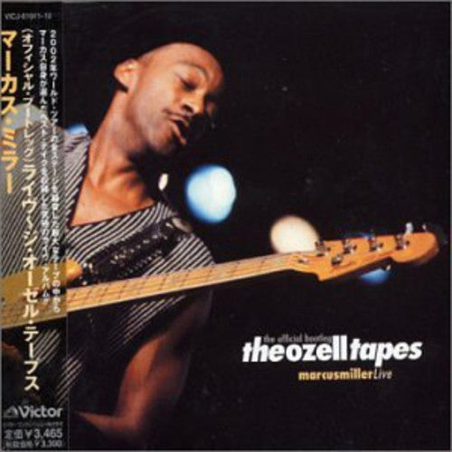 Marcus Miller - The Ozell Tapes: The Official Bootleg