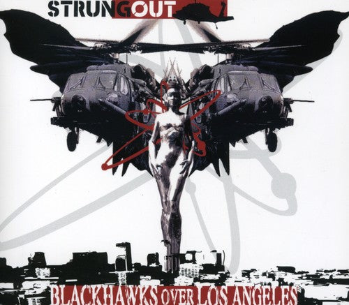 Strung Out - Blackhawks Over Los Angeles