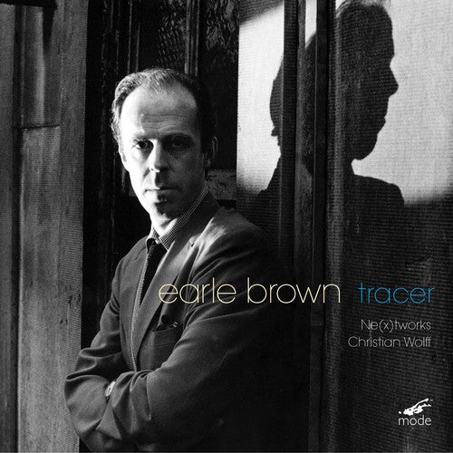 Earle Brown - Tracer