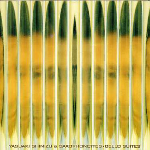 Yasuaki Shimizu - Cello Suites