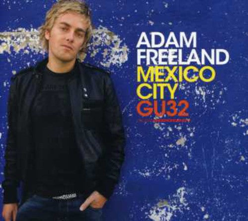 Adam Freeland - Mexico City