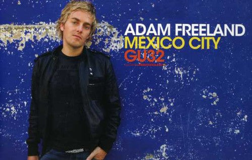 Adam Freeland - Mexico City