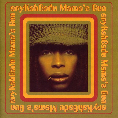 Erykah Badu - Mama's Gun