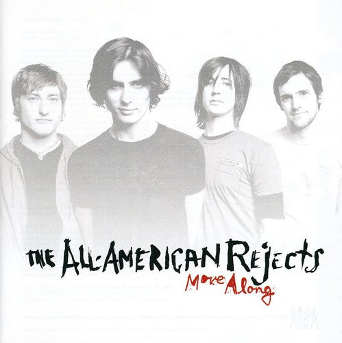 All-American Rejects - Move Along