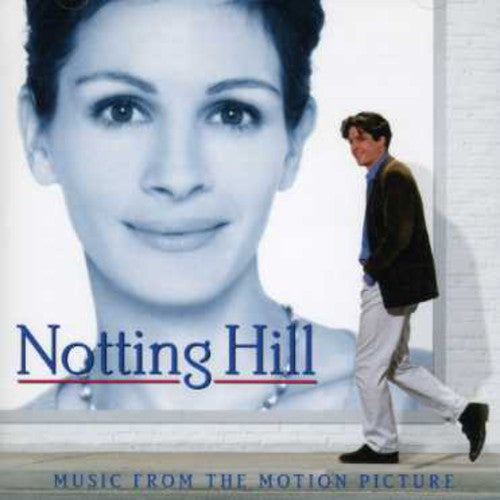Notting Hill/ O.S.T. - Notting Hill (Music From the Motion Picture)
