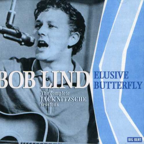 Bob Lind - Elusive Butterfly: Complete 1966 Jack Nitzsche