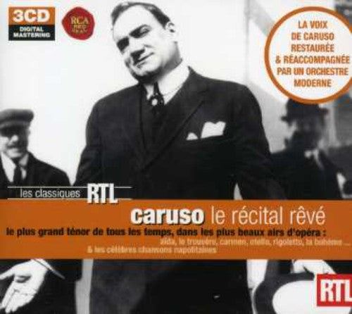 Enrico Caruso - Caruso - Le Recital Reve