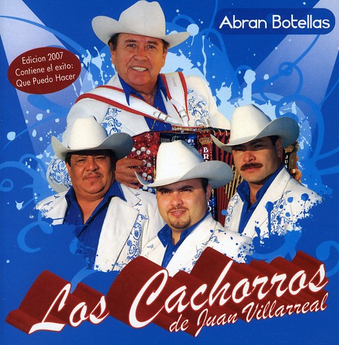 Cachorros De Juan - Abran Botellas