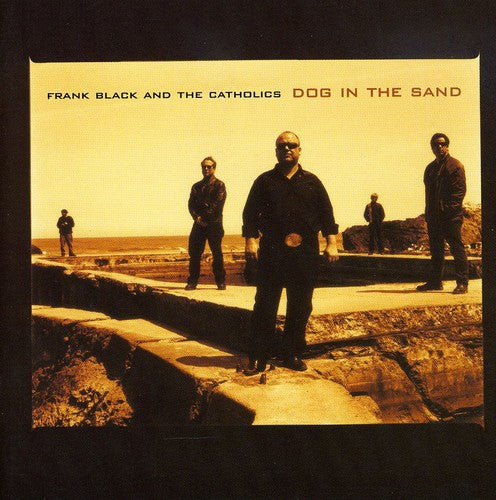 Frank Black / Catholics - Dog in the Sand