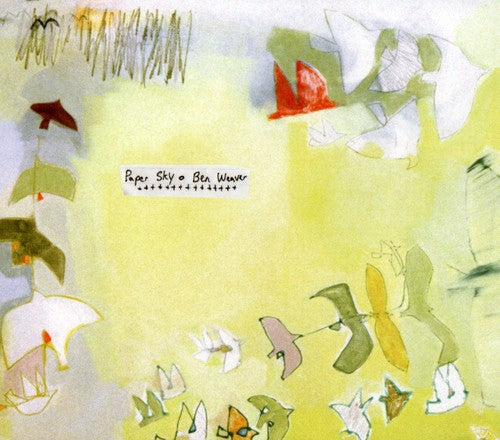 Ben Weaver - Paper Sky