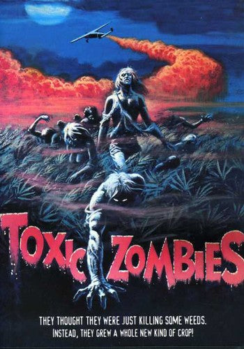 Toxic Zombies