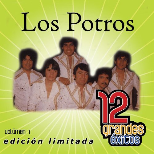 Los Potros - 12 Grandes Exitos 1