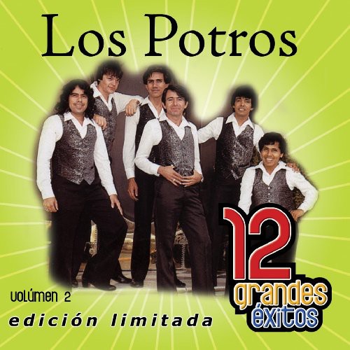 Los Potros - 12 Grandes Exitos 2