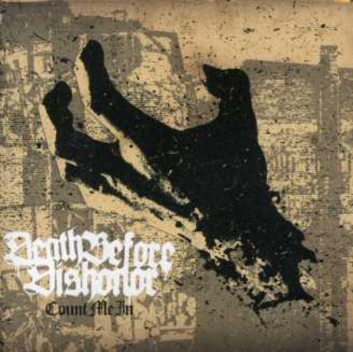 Death Before Dishonor - Count Me in