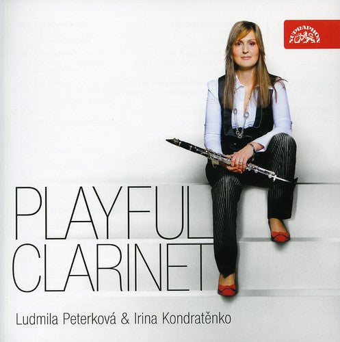 Ludmila Peterkovaa / Irina Kondratenko - Playful Clarinet