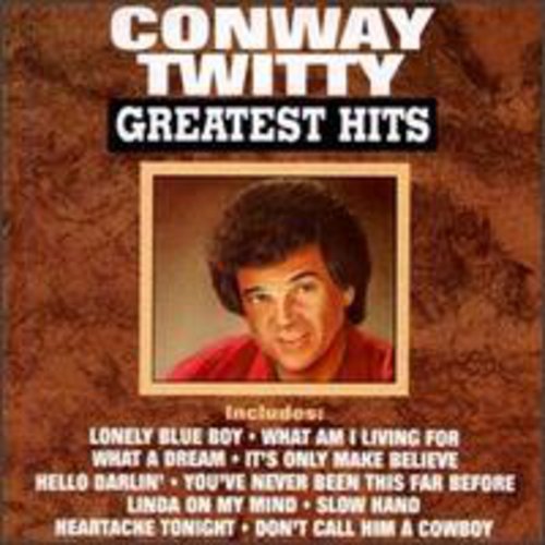 Conway Twitty - Greatest Hits