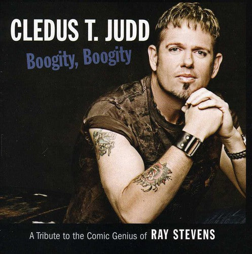 Cledus Judd - Boogity Boogity: A Tribute To The Comic Genius Of Ray Stevens