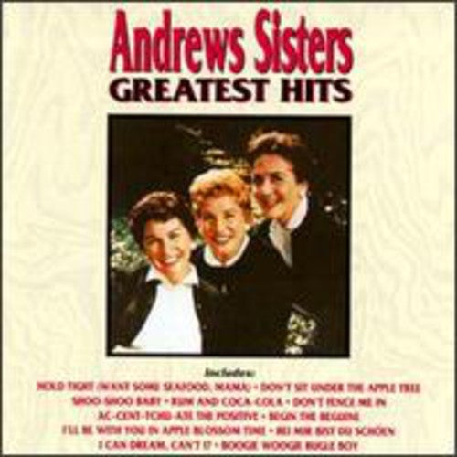 Andrews Sisters - Greatest Hits