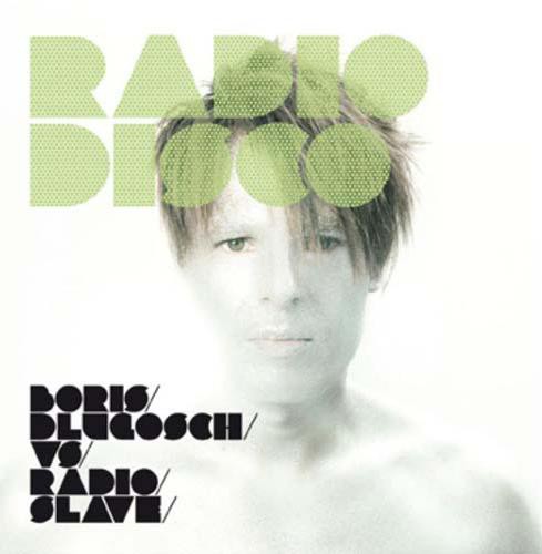 Boris Dlugosch & Radio Slave - Radio Disco