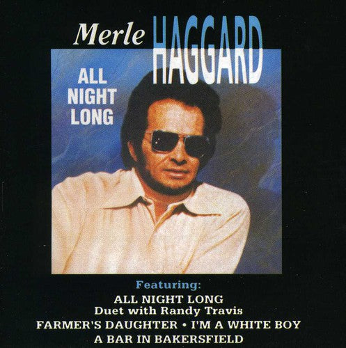 Merle Haggard - All Night Long