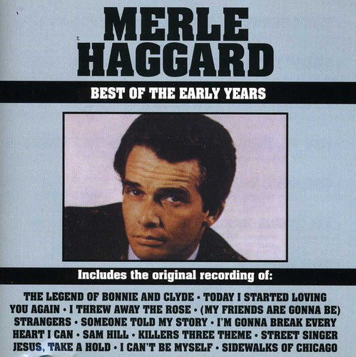 Merle Haggard - Best of the Early Years