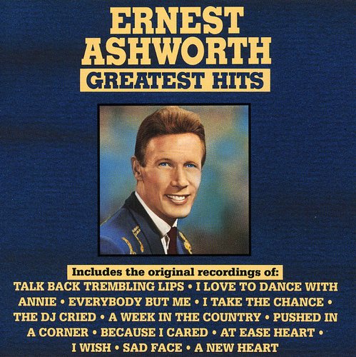 Ernest Ashworth - Ernest Ashworth Greates Hits