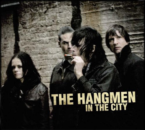The Hangmen - In the City