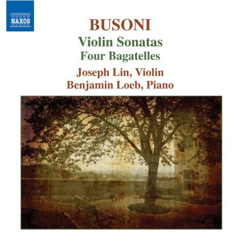 Busoni/ Lin/ Loeb - Violin Sonatas 1 & 2