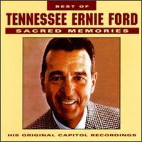 Tennessee Ernie Ford - Best of Sacred Memories