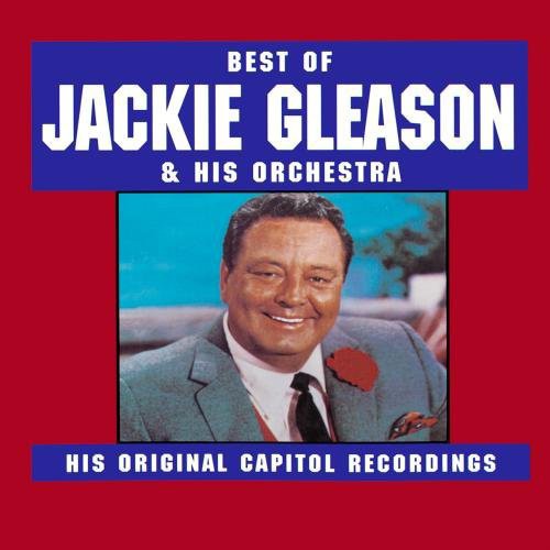 Jackie Gleason - Best of