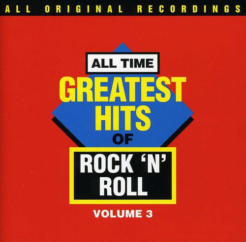 Various - All Time G.H. Of Rock N Roll 3 / Various