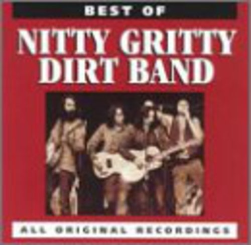 Nitty Gritty Dirt Band - Best of