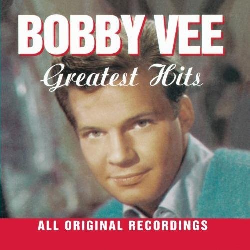 Bobby Vee - Greatest Hits