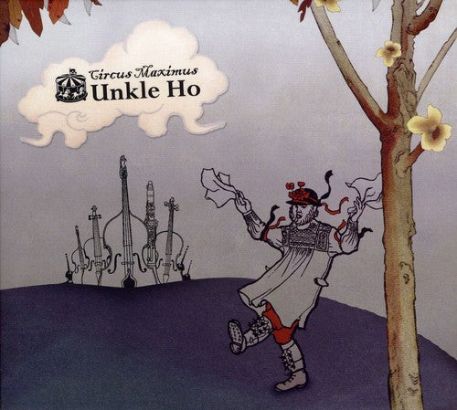 Unkle Ho - Circus Maximus