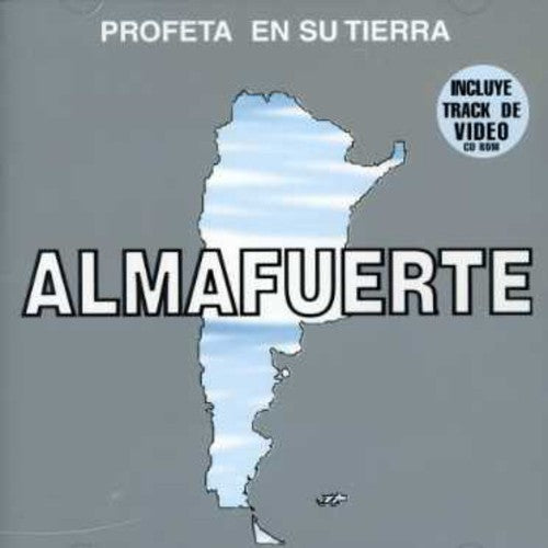 Almafuerte - Profeta en Su Tierra