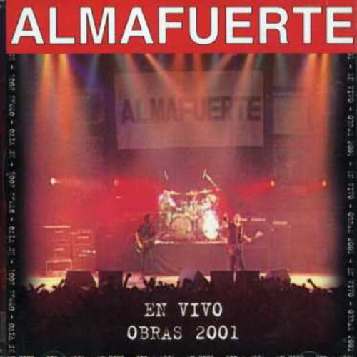 Almafuerte - En Vivo: Obras 2001