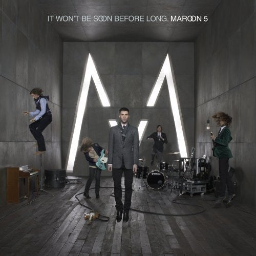Maroon 5 - It Won't Be Soon Before Long