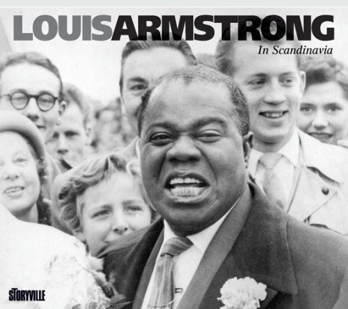 Louis Armstrong - In Scandinavia