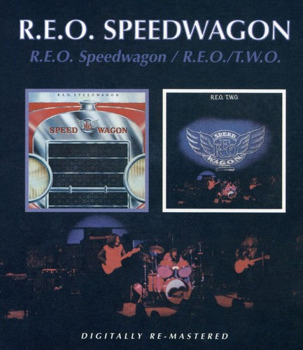 REO Speedwagon - R.E.O. Speedwagon / R.E.O. T.W.O.