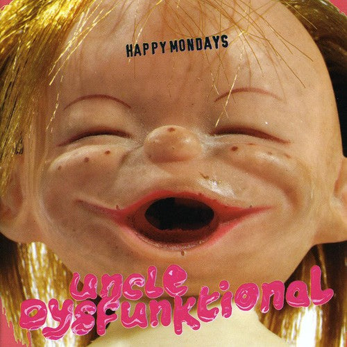 Happy Mondays - Uncle Dysfunktional