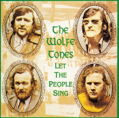 Wolfe Tones - Let the People Sing