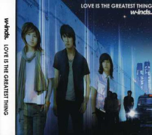 Winds - Love Is the Greatest Thing