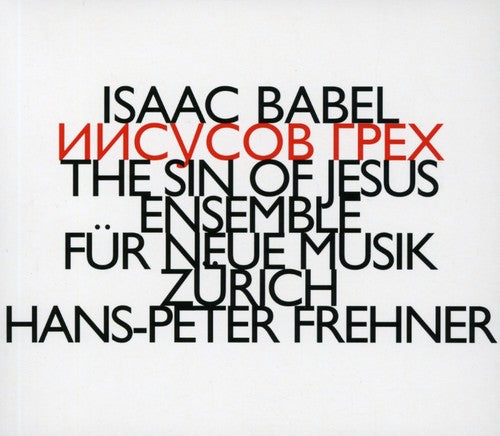 Ensemble Fur Neue Musik Zurich - Sin of Jesus