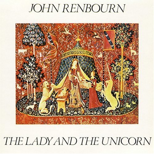 John Renbourn - Lady & the Unicorn