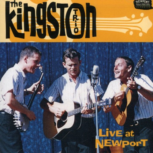 Kingston Trio - Live at Newport