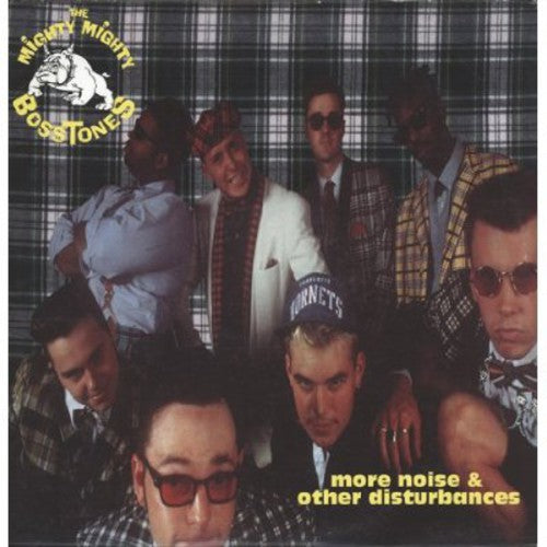 Mighty Mighty Bosstones - More Noise and Other Disturbances