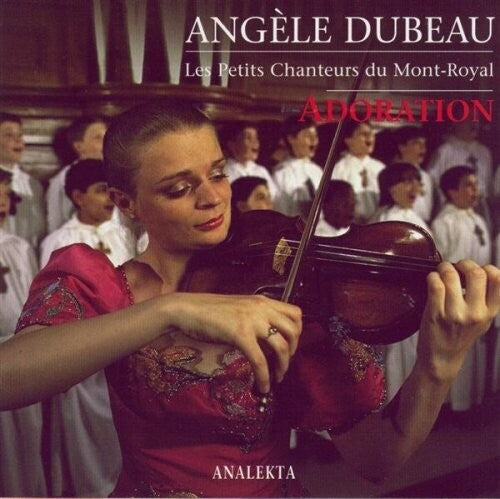 Angele Dubeau - Adoration