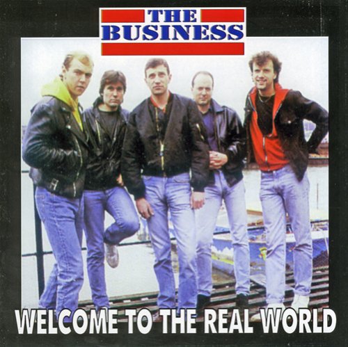 The Business - Welcome to the Real World